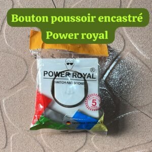 Bouton poussoir encastré Power Royal