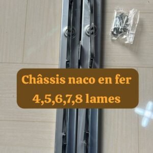 Châssis naco en fer 4,5,6,7,8 lames